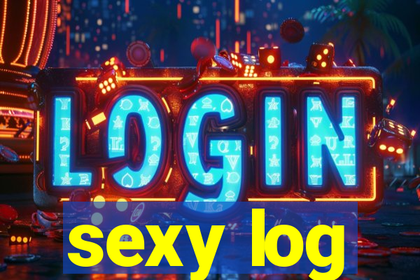 sexy log